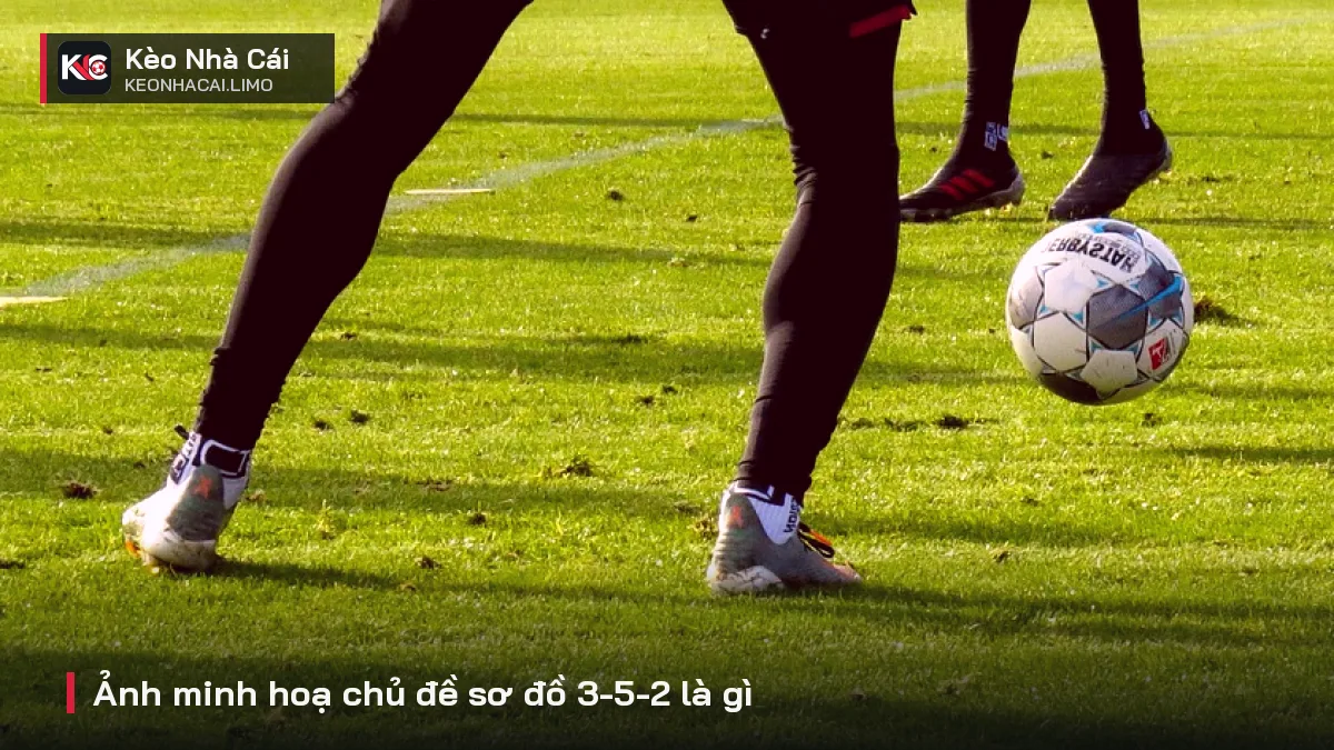 Ảnh minh hoạ chủ đề sơ đồ 3-5-2 là gì