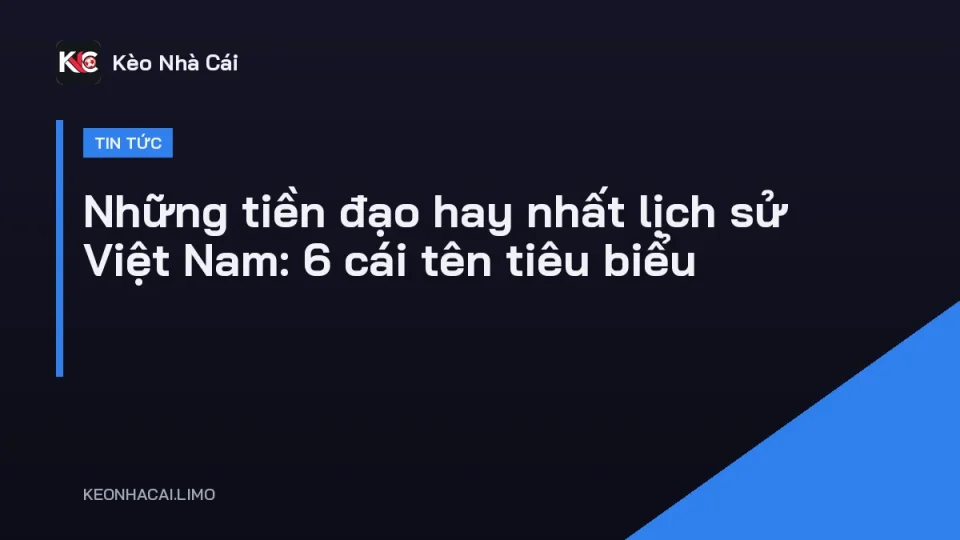 Các tiền đạo hay nhất lịch sử Việt Nam ăn mừng bàn thắng trong màu áo đội tuyển