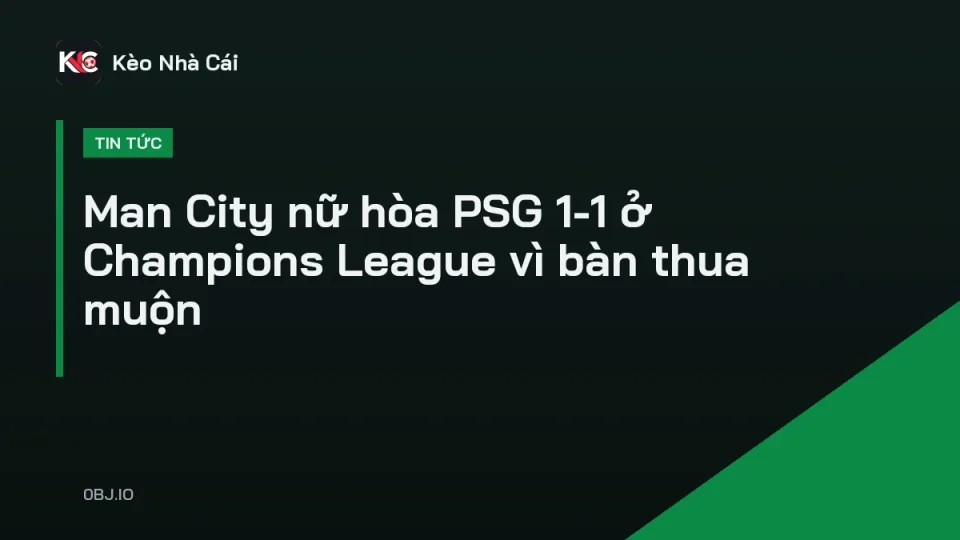 Cầu thủ Man City nữ thất vọng sau trận hòa PSG ở Champions League nữ