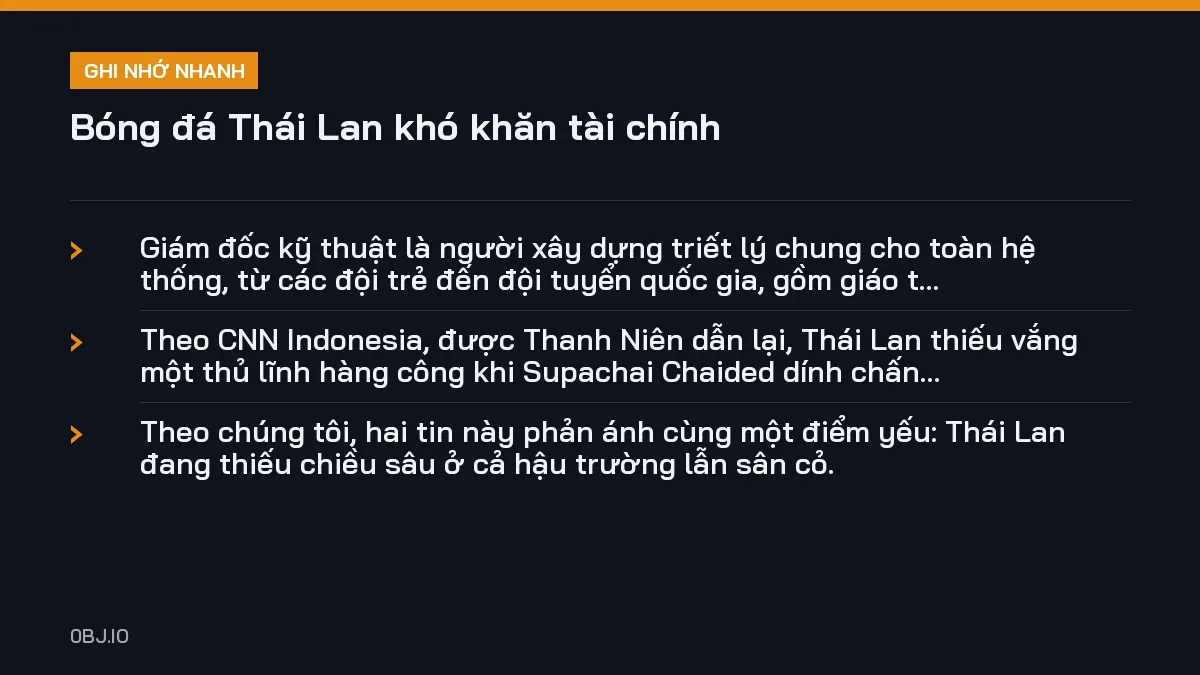 Ghi nhớ nhanh bóng đá Thái Lan khó khăn tài chính, 3 điểm quan trọng