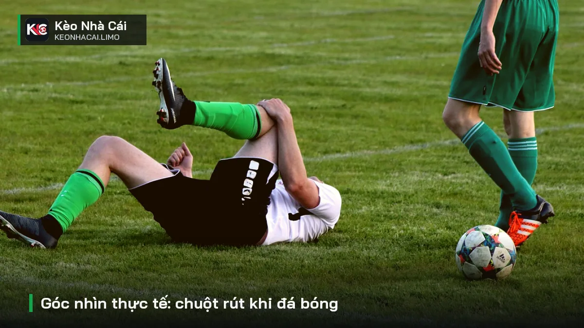 Góc nhìn thực tế: chuột rút khi đá bóng