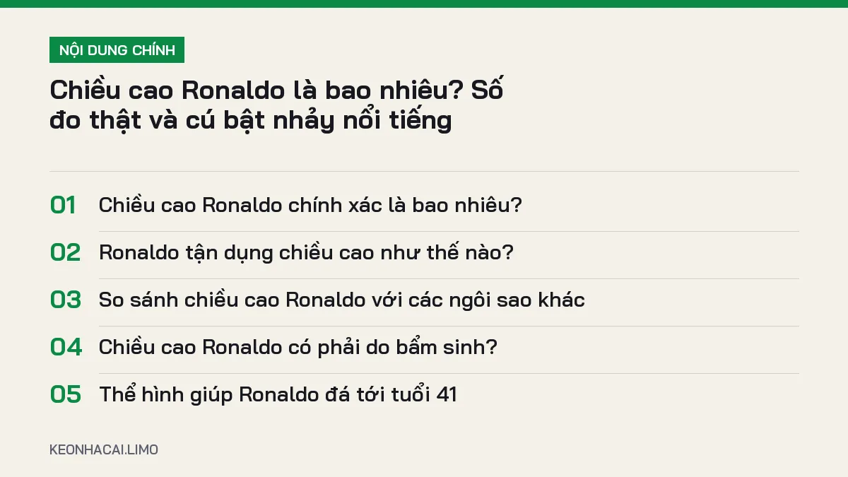 Tóm tắt nội dung chiều cao ronaldo, 5 ý chính cần biết