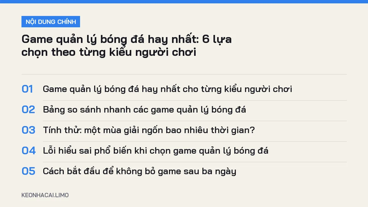 Tóm tắt nội dung game quản lý bóng đá hay nhất, 5 ý chính cần biết
