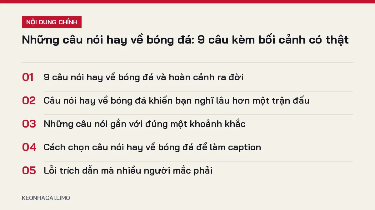 Tóm tắt nội dung những câu nói hay về bóng đá, 5 ý chính cần biết