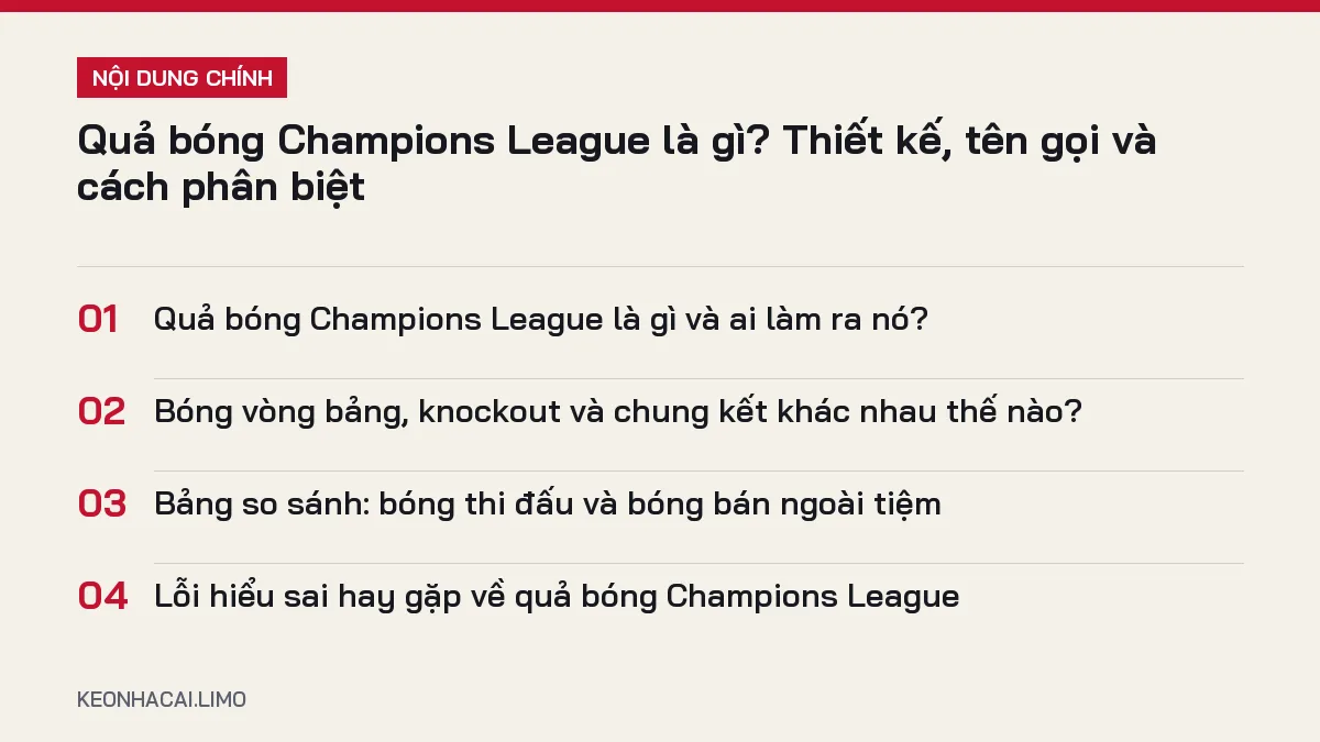 Tóm tắt nội dung quả bóng champions league là gì, 4 ý chính cần biết
